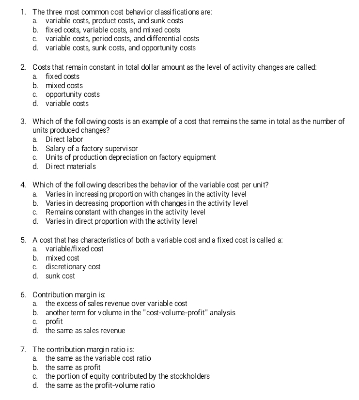  The three most common cost behavior classi ficati ons are a.