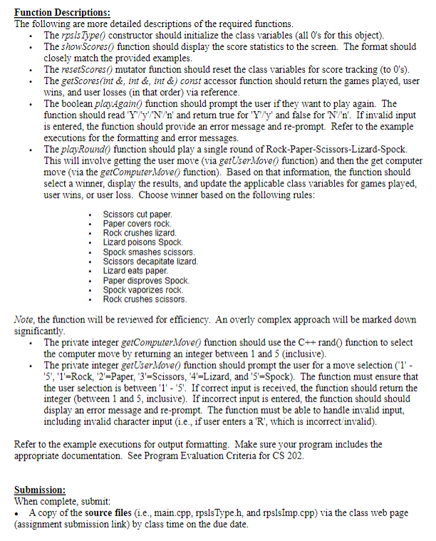 implementation. Sunday (209) 100 Rock Assignment: The game Rock-Paper-Scissors. is a two-person
