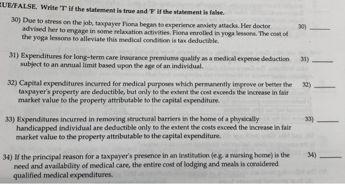  UE/FALSE. Write T if the statement is true and F' if