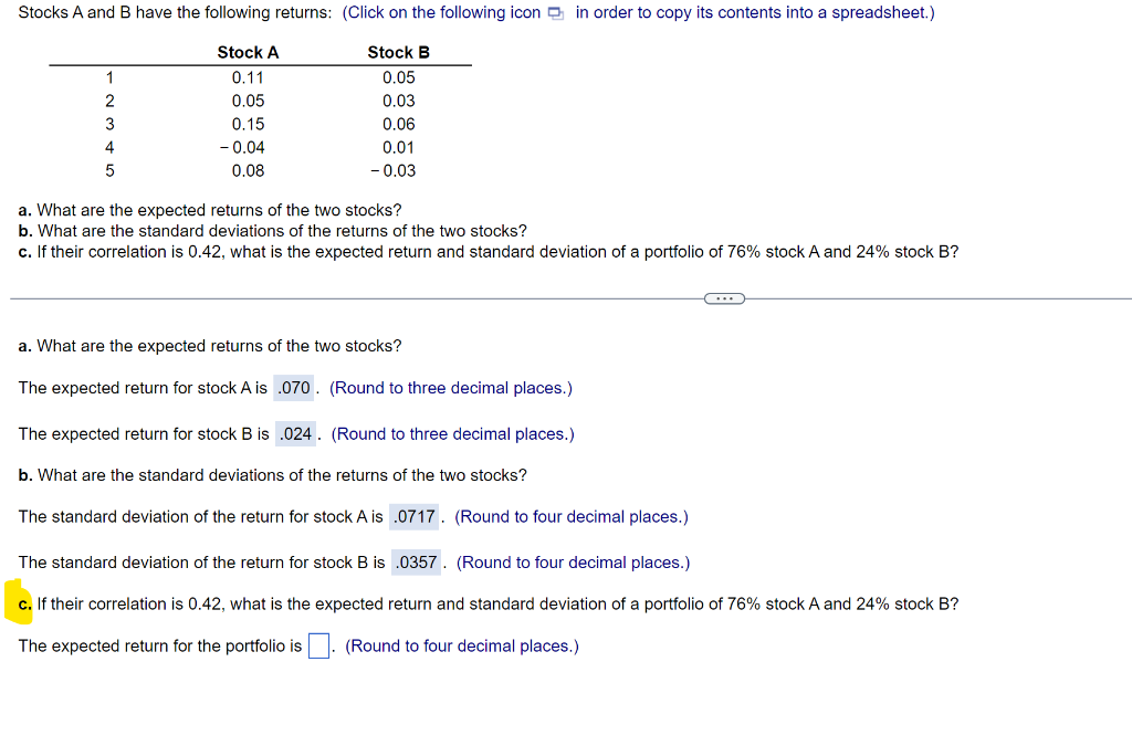 Please help with answer for C. a. What are the expected returns