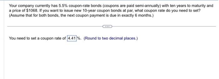 the answer shown is wrong. please correct it Your company currently has
