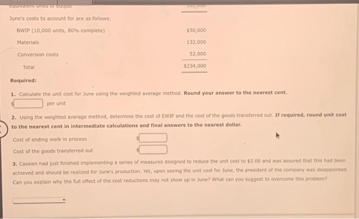 Inventories Cassien Inc, manufactures products that pass through two or more processes,