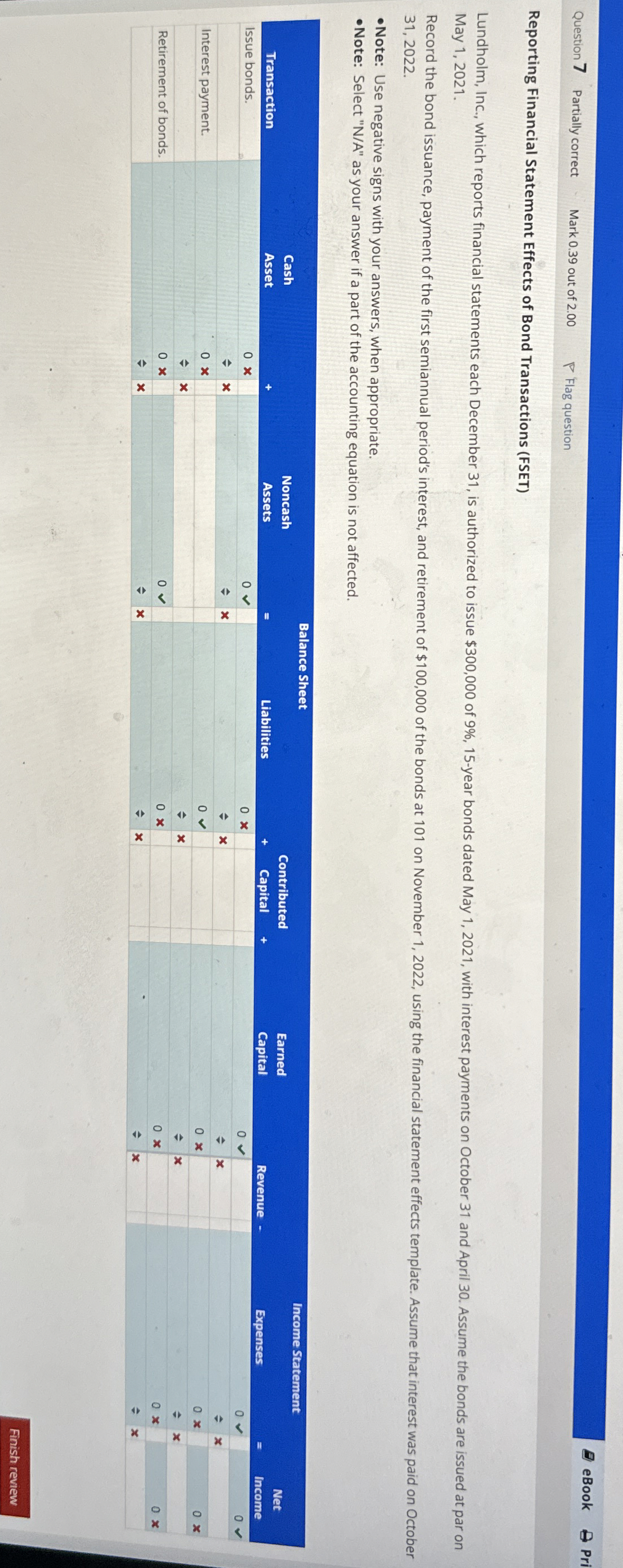 Question 7 Partially correct Mark 0.39 out of 2.00 Flag question