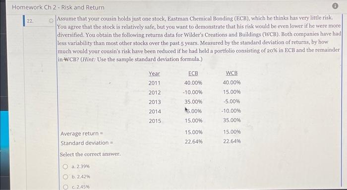 the standard deviation of the firm's returns? (Hint: This is a sample,
