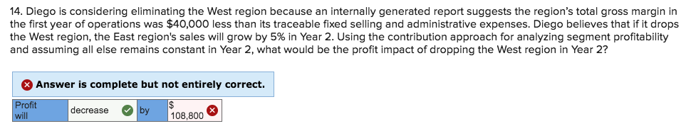 one product that is sold for $76 per unit in two geographic