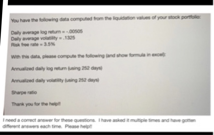  You have the folowing data computed from the liquidation values of