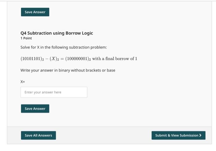 Save Answer Q4 Subtraction using Borrow Logic I Point Solve for X