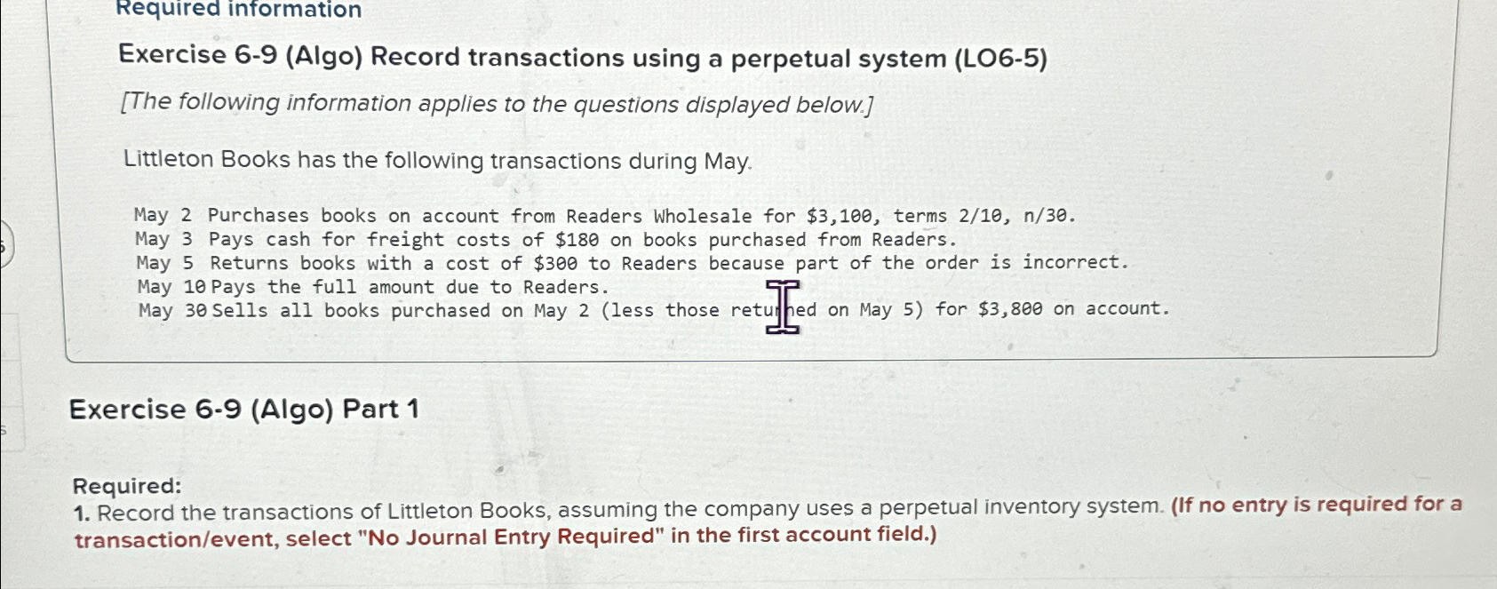  Required information Exercise 6-9(Algo) Record transactions using a perpetual system (LO6-5)