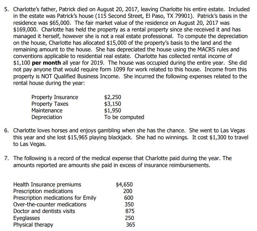 is with the information given fill out the following tax forms. I