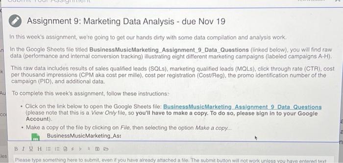  C Assignment 9: Marketing Data Analysis due Nov 19 In this
