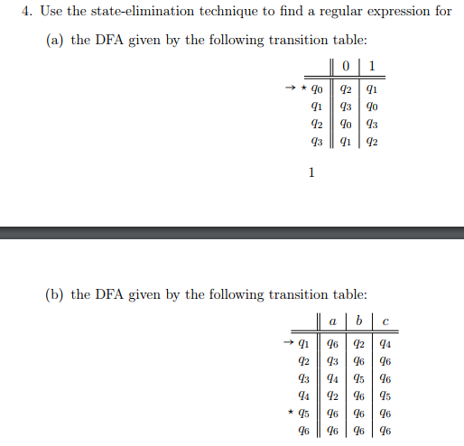 4. Use the state-elimination technique to find a regular expression for