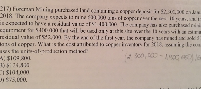  217) Foreman Mining purchased land containing a copper deposit for $2.300.000