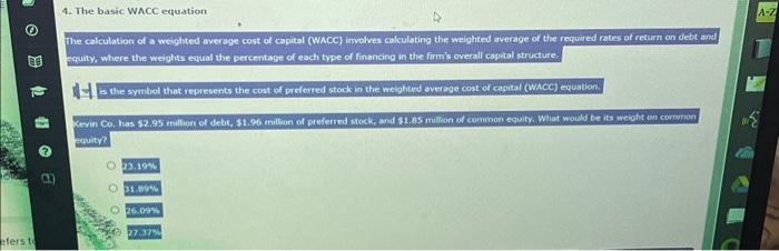  4. The basic WACC equation (C) (9) The calculation of a