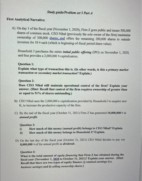  Study guide/Problem set 5 Part A First Analytical Narrative: Z A)