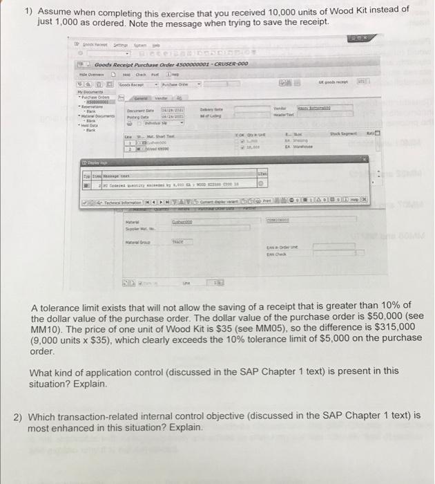  1) Assume when completing this exercise that you received 10,000 units