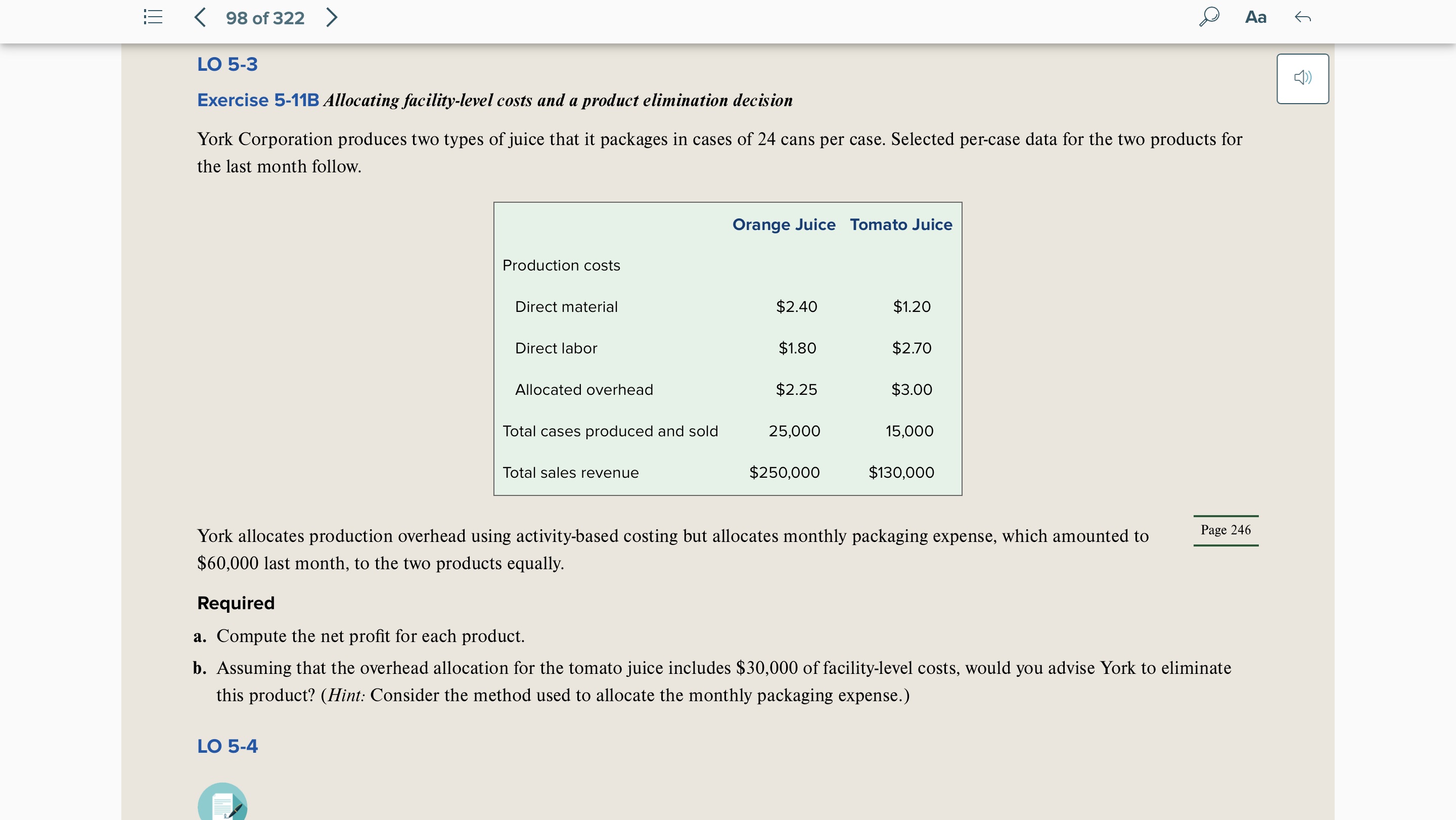 Exercise 5-11B Allocating facility-level costs and a product elimination decision York
