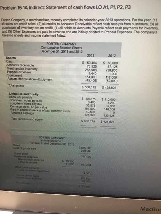  Problem 16-1A Indirect:Statement of cash flows LO A1, P1, P2, P3
