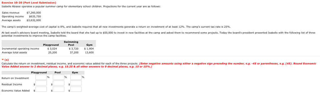 Exercise 10-20 (Part Level Submission) Isabelle Abiassi operates a popular summer