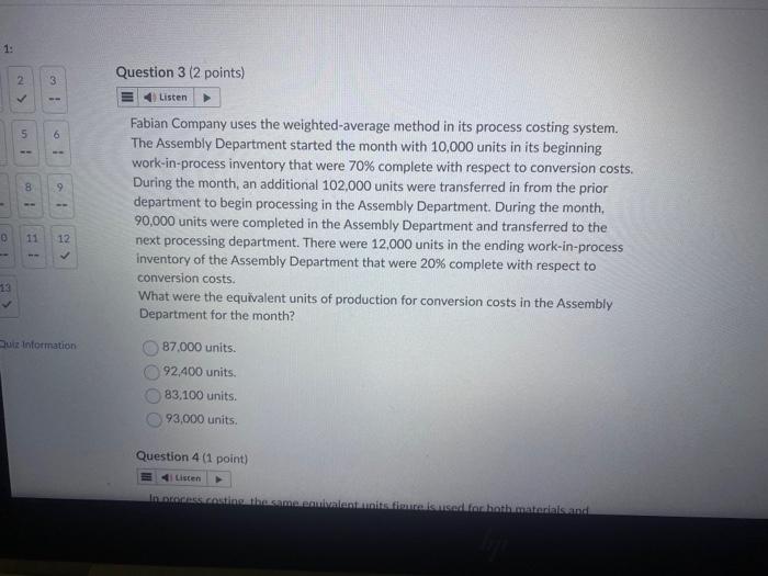  Fabian Company uses the weighted-average method in its process costing system.