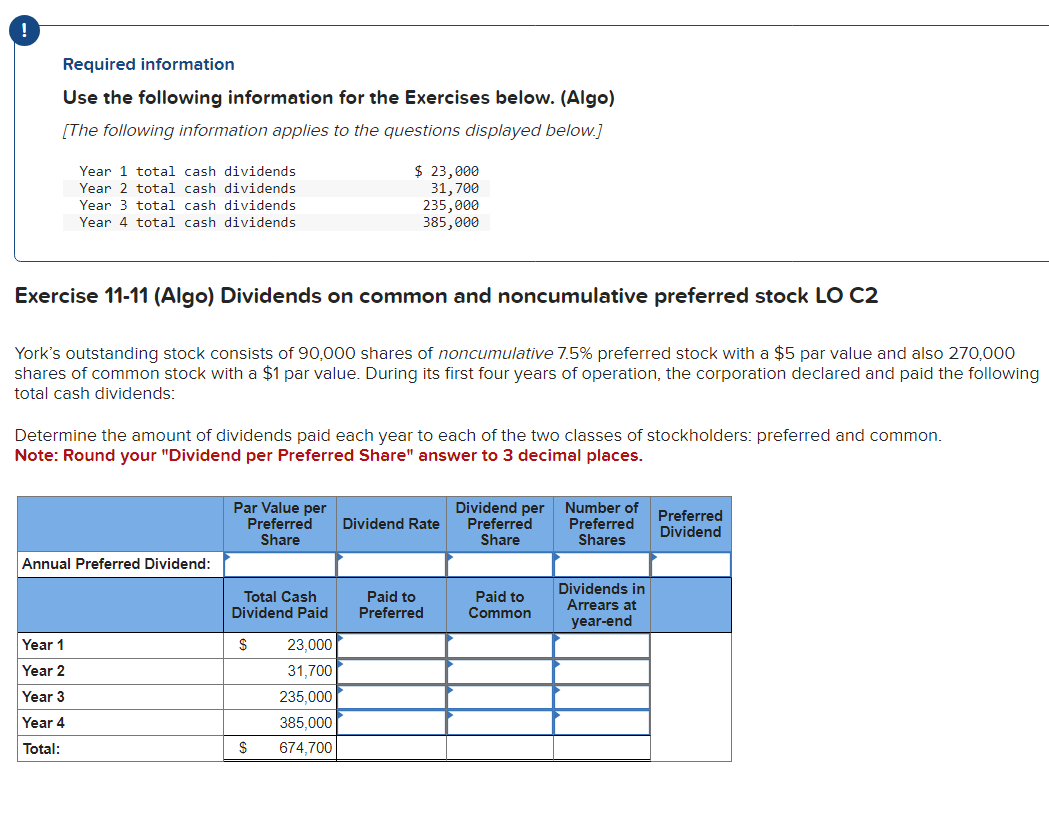 Required information Use the following information for the Exercises below. (Algo)