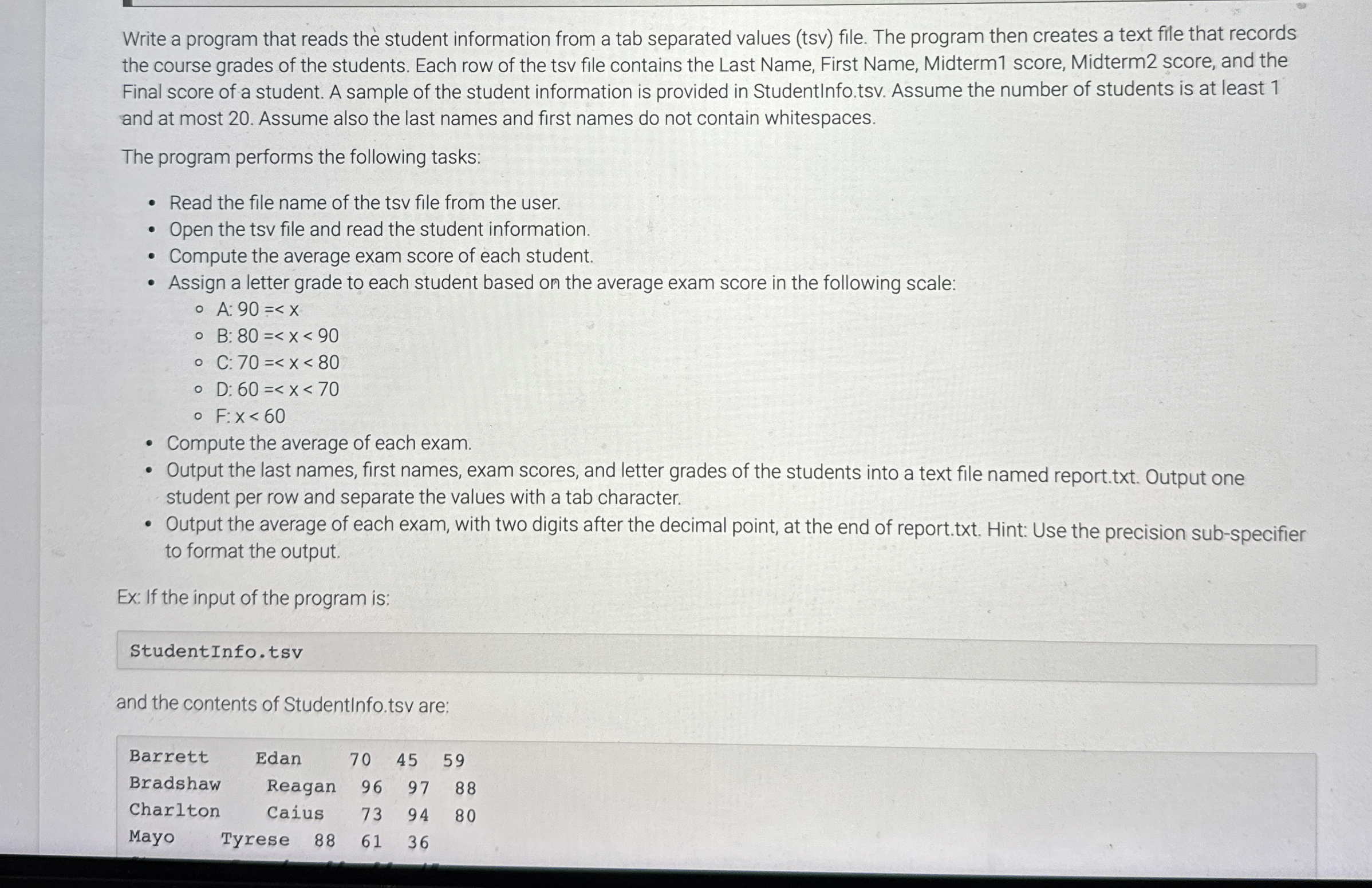  Write a program that reads the student information from a tab