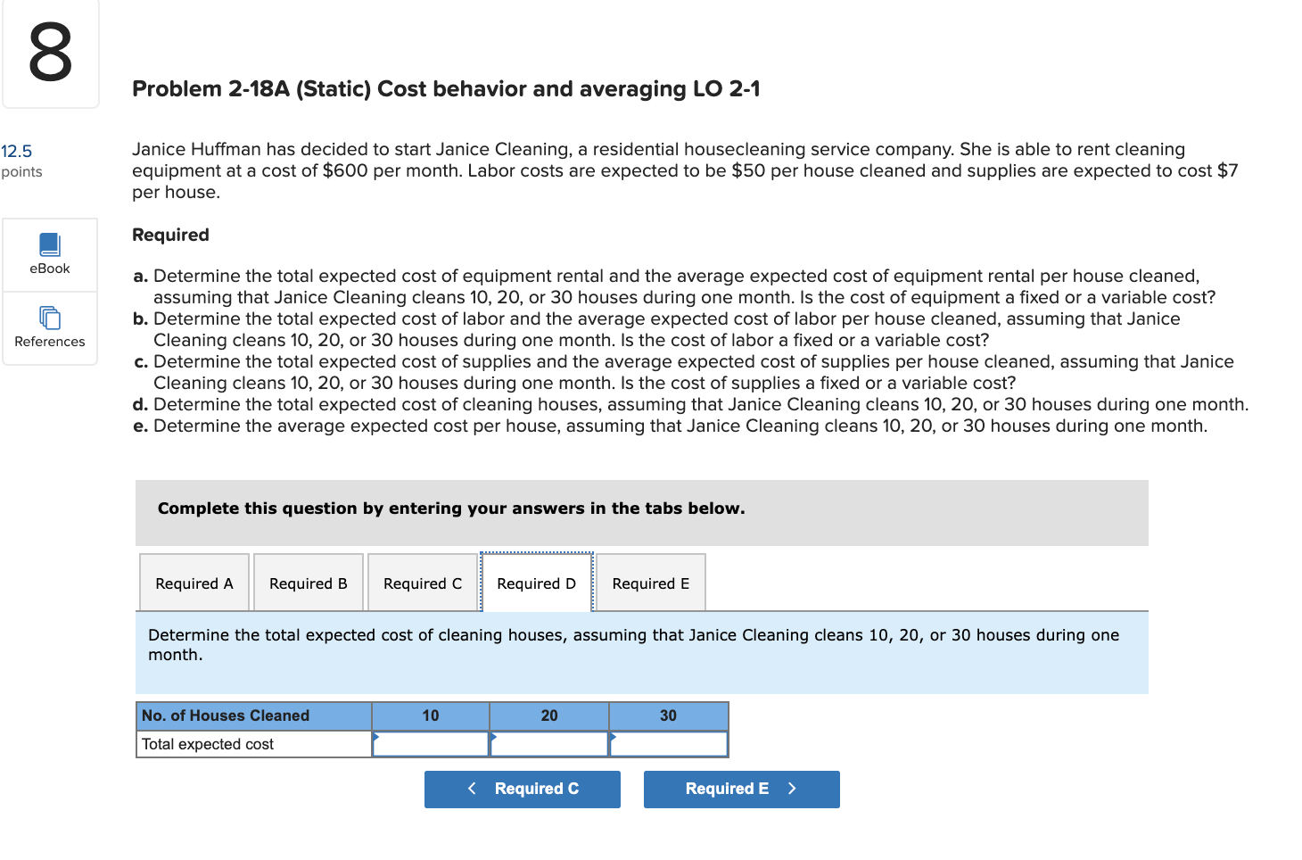 of $600 per month. Labor costs are expected to be $50 per