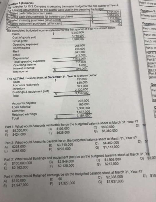 i need help with this! gurtion 9 (8 marks) Pandities The remnletad