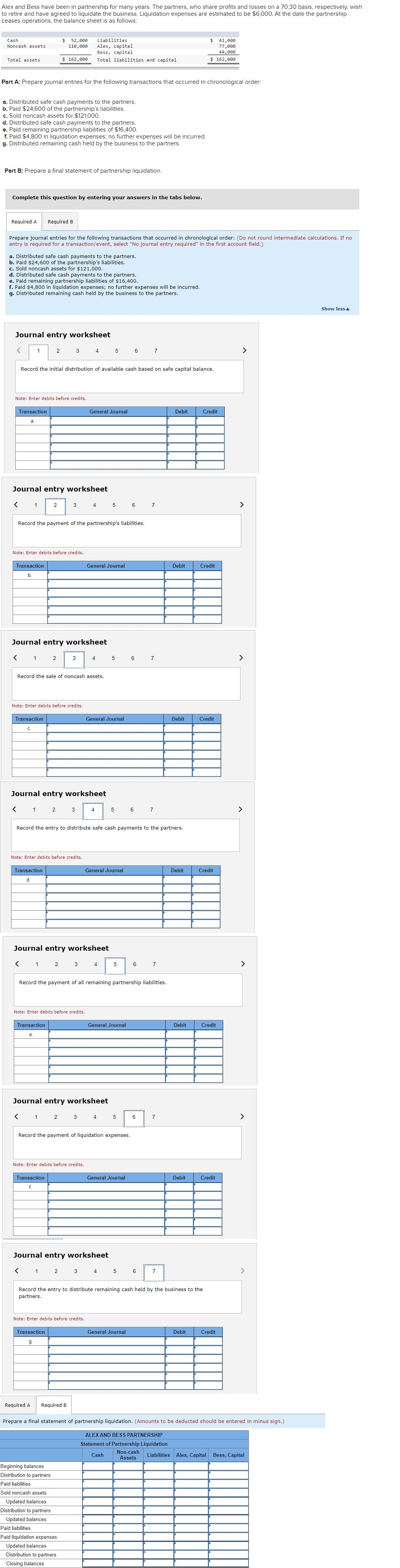 Alex and Bess have been in partnership for many years. The partners,