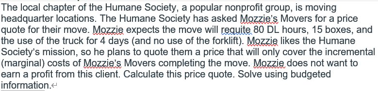 Mazzei provides the following information about budgeted and actual activities, costs, and