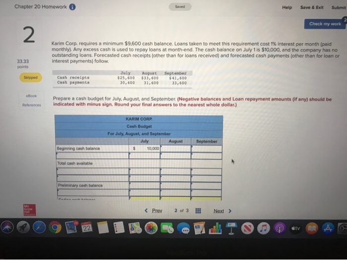 Tyler Co. predicts the following unit sales for the next four months: