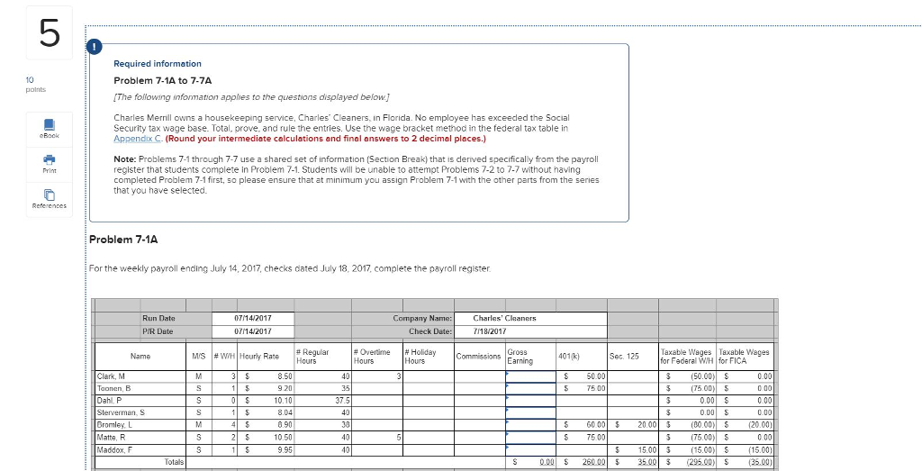 5 Required information Problem 7-1A to 7-7A The following infonmation applies