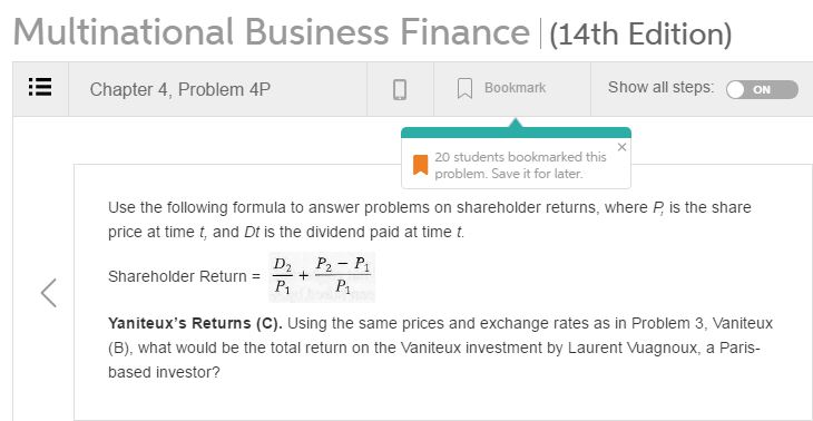 Multinational Business Finance (14th Edition) Chapter 4, Problem 4P Bookmark Show