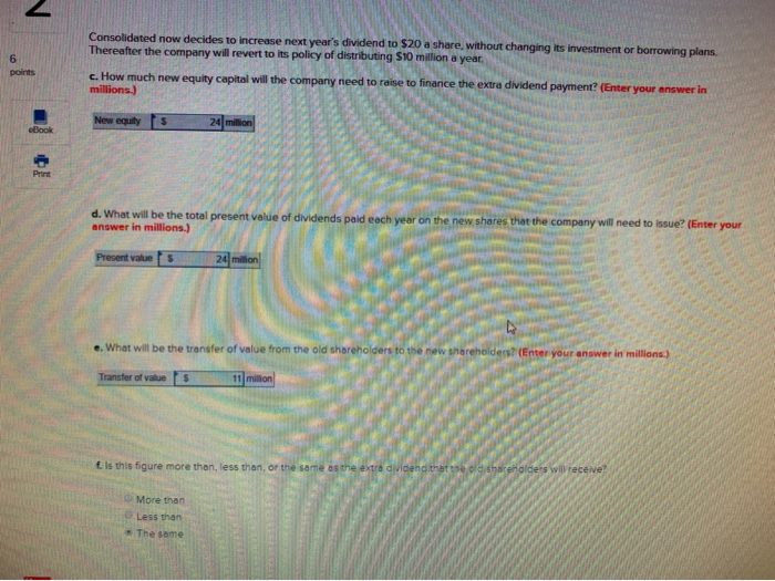 Consolidated Pasta is currently expected to pay annual dividends of $10 a