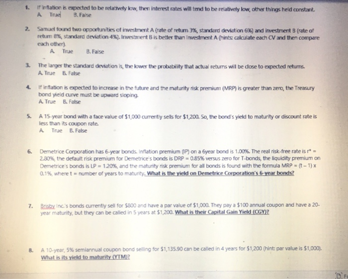  2 1. If inflation is expected to be relatively low, then