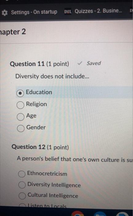 Diversity does not include---------? Diversity does not include... Education Religion Age Gender