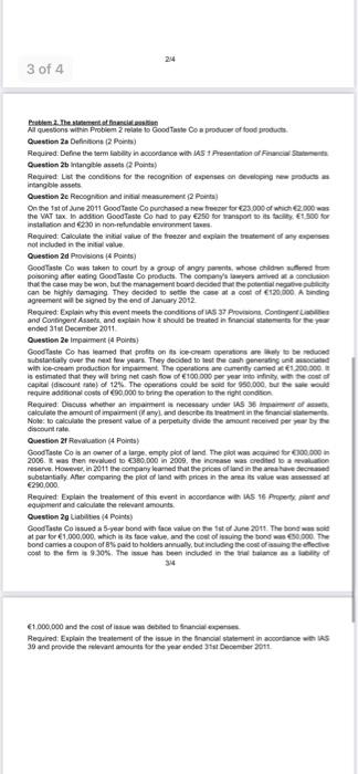 All questions within Problem 2 relate to GoodTaste Co a producer of