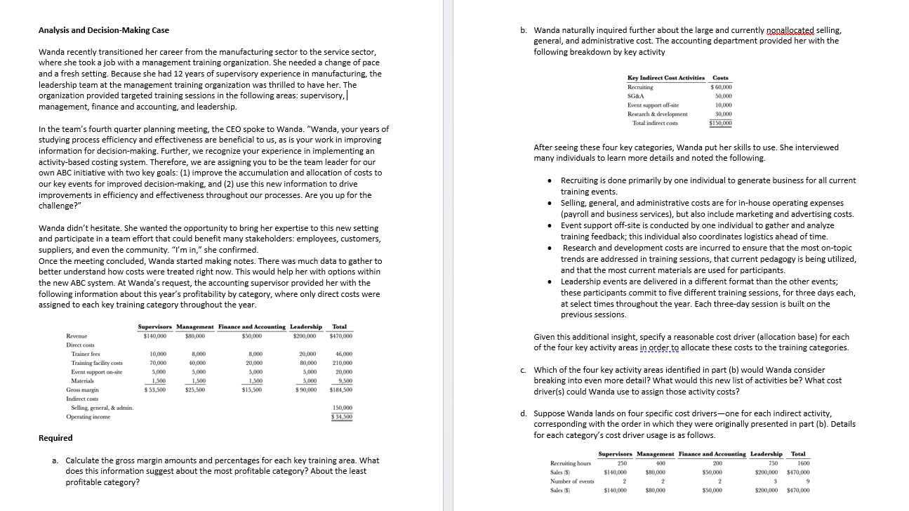  Analysis and Decision-Making Case b. Wanda naturally inquired further about the