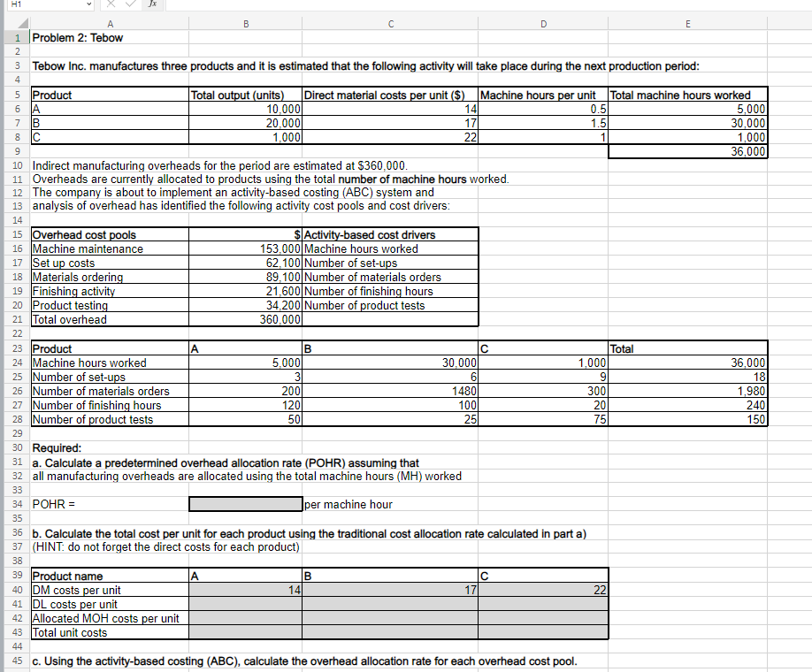 Problem 2. Need help with the grey shaded areas! Please include formulas.