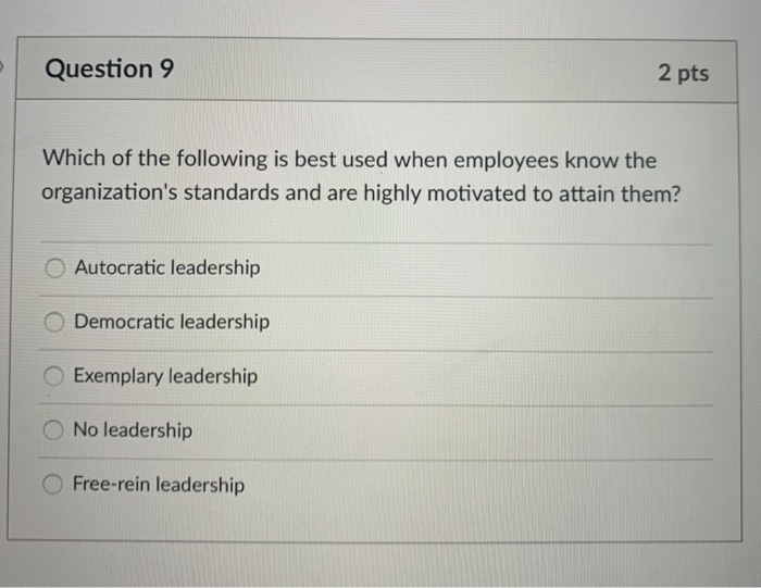 O practicality O creativity universality Question 8 2 pts A person who