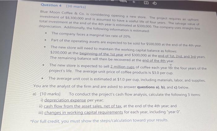  Blue Moon Coffee 8 . Co, is considering opening a new
