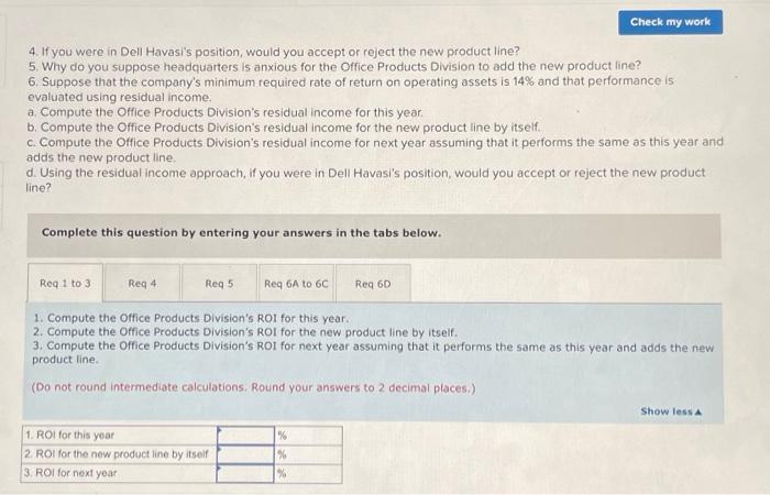 product line," said Dell Havasi, manager of Billings Company's Office Products Division.