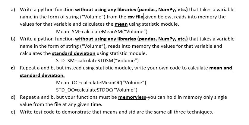  The data below is csv file. ID Date AveragePrice Volume 4046