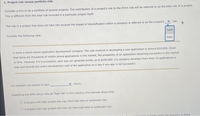 of a project's risk to the firm's risk will be referred to