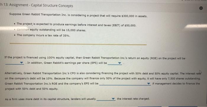  Ch 13: Assignment - Capital Structure Concepts Suppose Green Rabbit Transportation