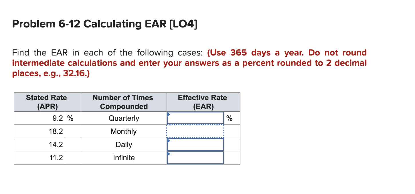  Problem 6-12 Calculating EAR [LO4] Find the EAR in each of
