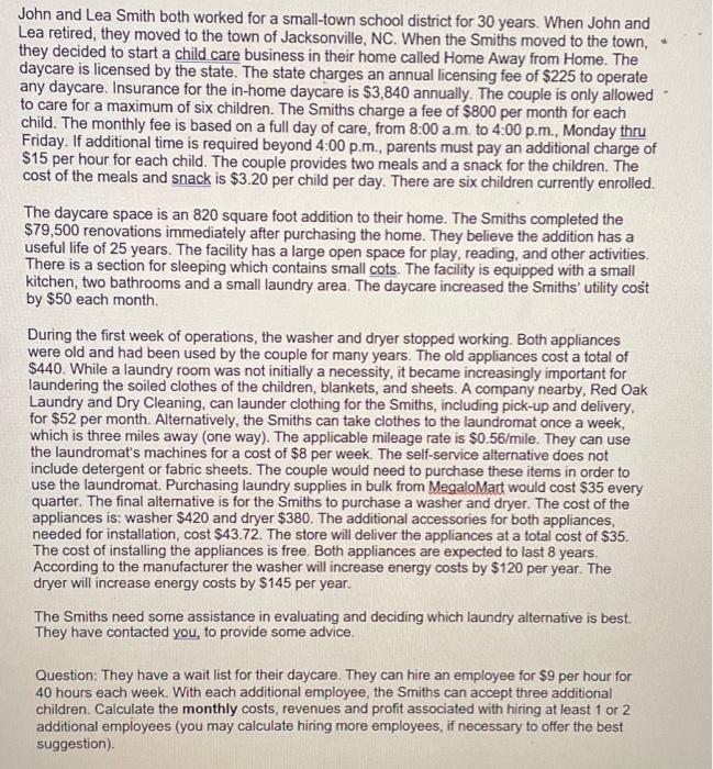  John and Lea Smith both worked for a small-town school district