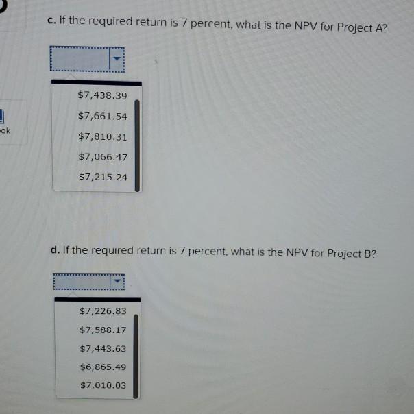 0 1 2 3 4 Cash Flow (A) $41,000 19,400 14.900 12,400