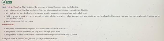 Please complete in excel and Include formulas as well please and i