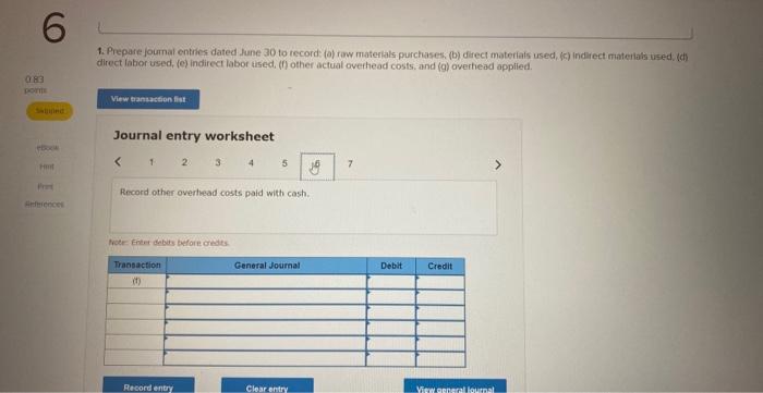 labor used, (T) other actuat overhead costs, and (g) overhead applied. Journal