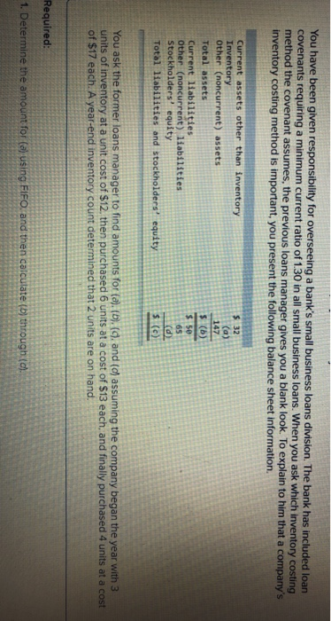  1) 2) You have been given responsibility for overseeing a bank's